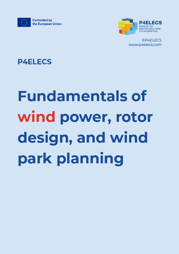 Fundamentals of wind power, rotor design, and wind park planning